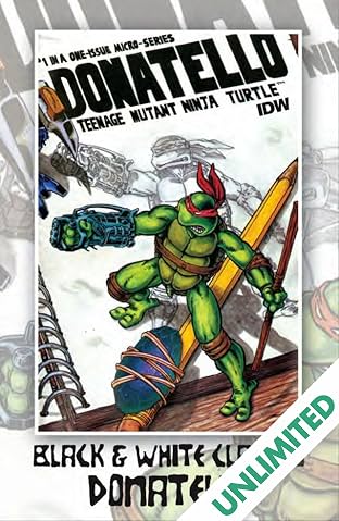 Teenage Mutant Ninja Turtles: Black & White Classics - Donatello